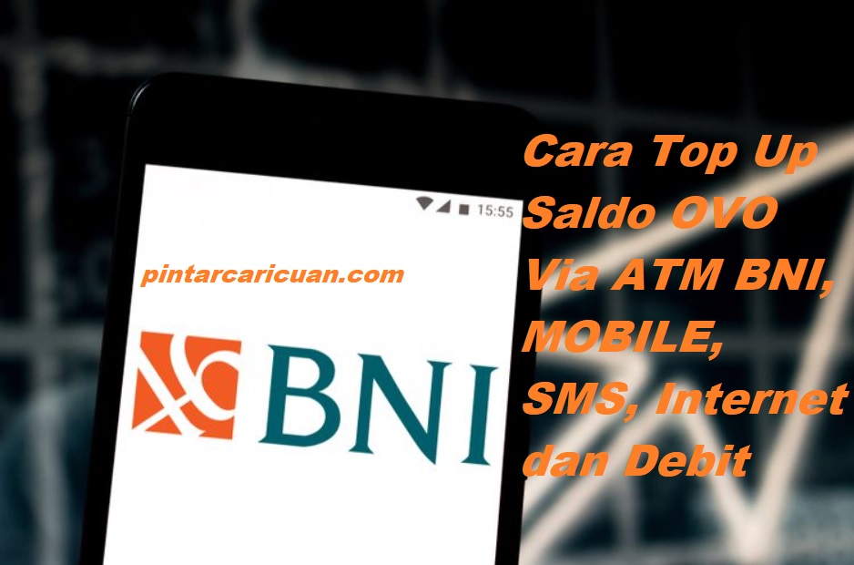 30 Cara Top Up OVO via ATM BNI Terbaru