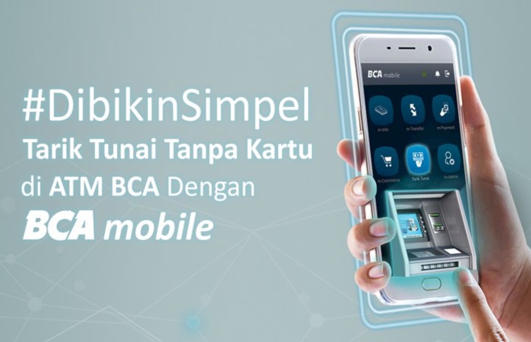 Cara Tarik Uang Tanpa Kartu BCA