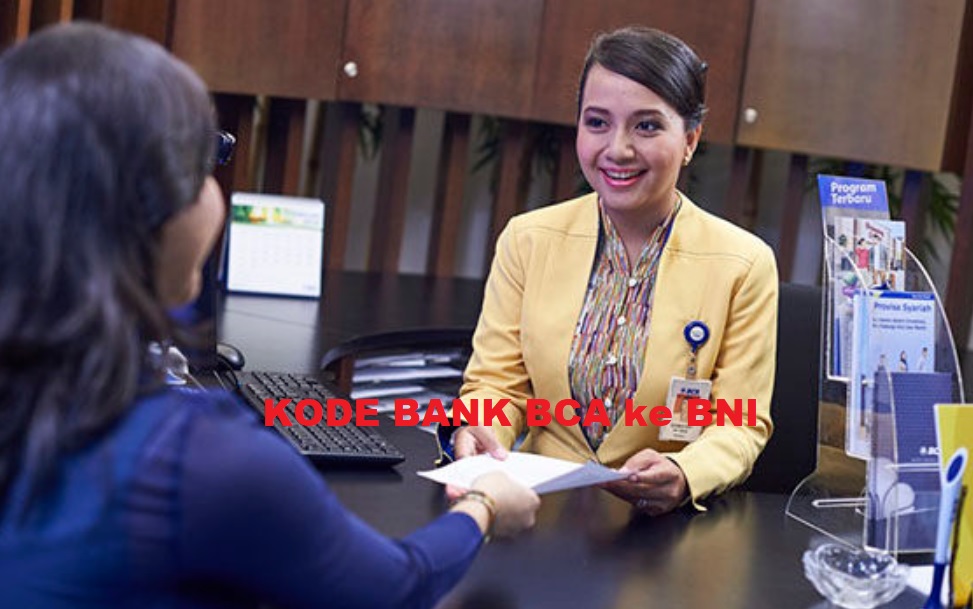 Cara dan Kode Transfer Bank BNI ke BCA
