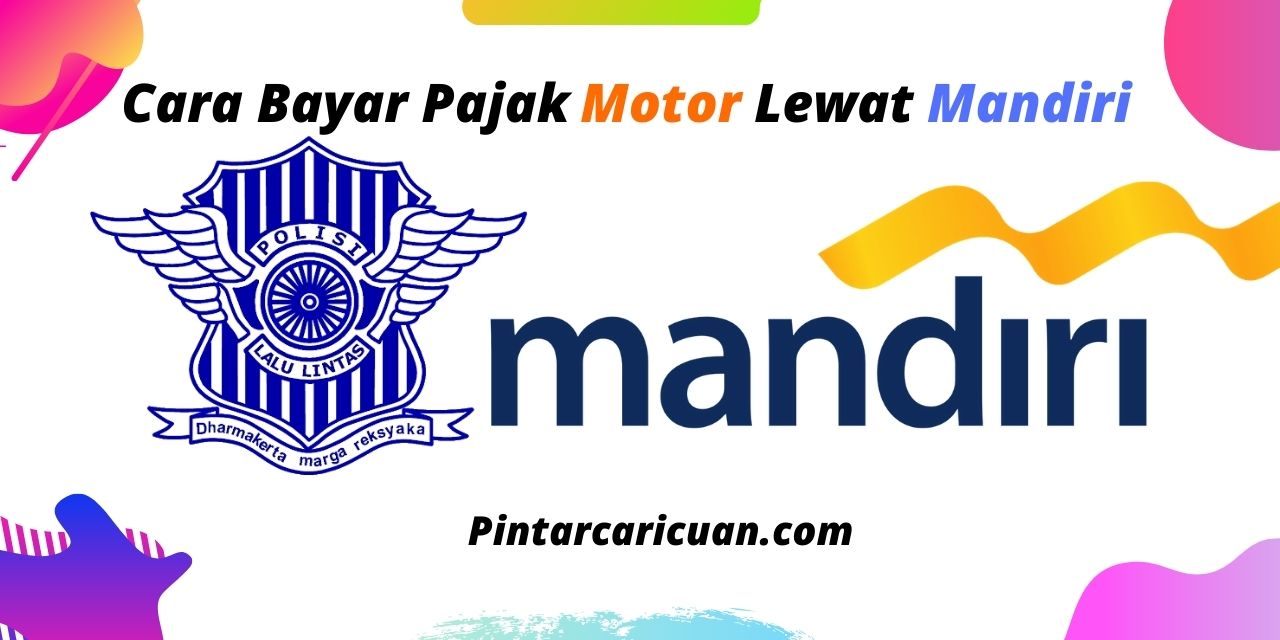30 Cara Bayar Pajak Motor Lewat Mandiri