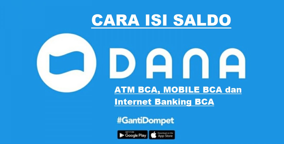 10 Cara Isi Saldo DANA via ATM BCA Terbaru 2021