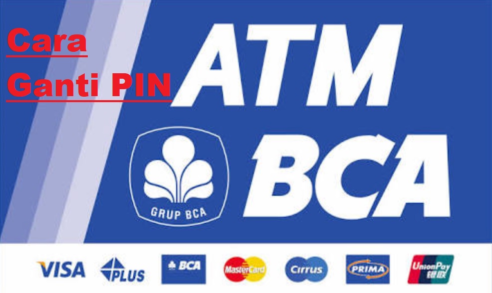 15 Cara Ganti Pin ATM BCA Terbaru 2021