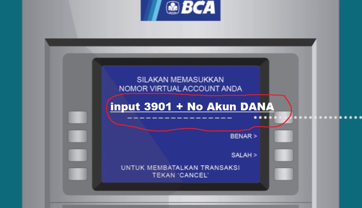 Cara isi saldo DANA lewat ATM BCA