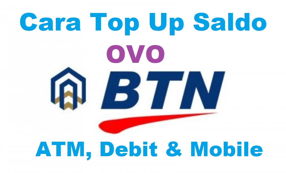15 Cara Top Up OVO Lewat Bank BTN