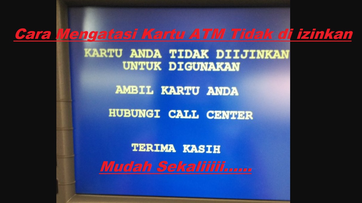 25 Cara Mengatasi Kartu ATM Mandiri Tidak Diizinkan