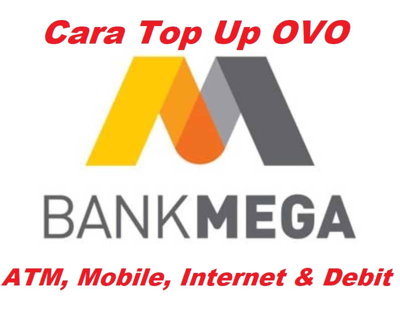 30 Cara Top Up OVO Lewat ATM Mega Terbaru