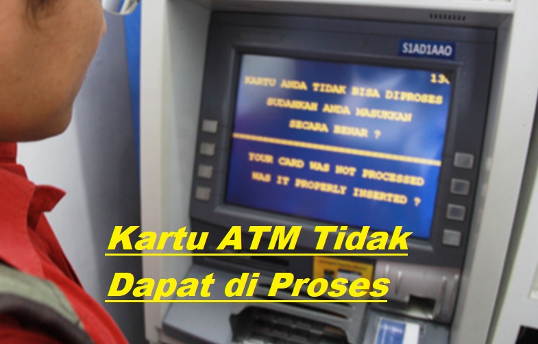 Cara Mengatasi Kartu ATM Mandiri Tidak Dapat Digunakan atau Tidak Dapat di Proses