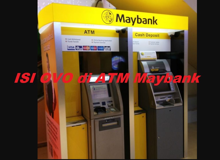 Cara Top Up OVO Lewat ATM Maybank