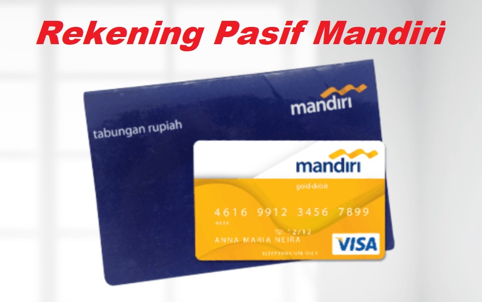 Aktifkan Rekening Pasif Mandiri