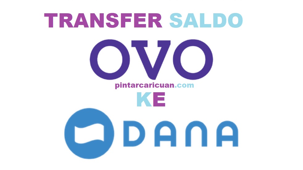 Transfer OVO ke Dana