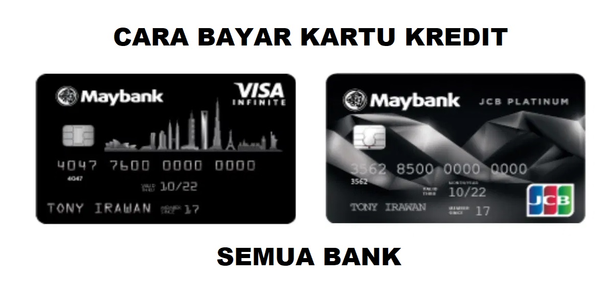 Cara Bayar Kartu Kredit di Maybank