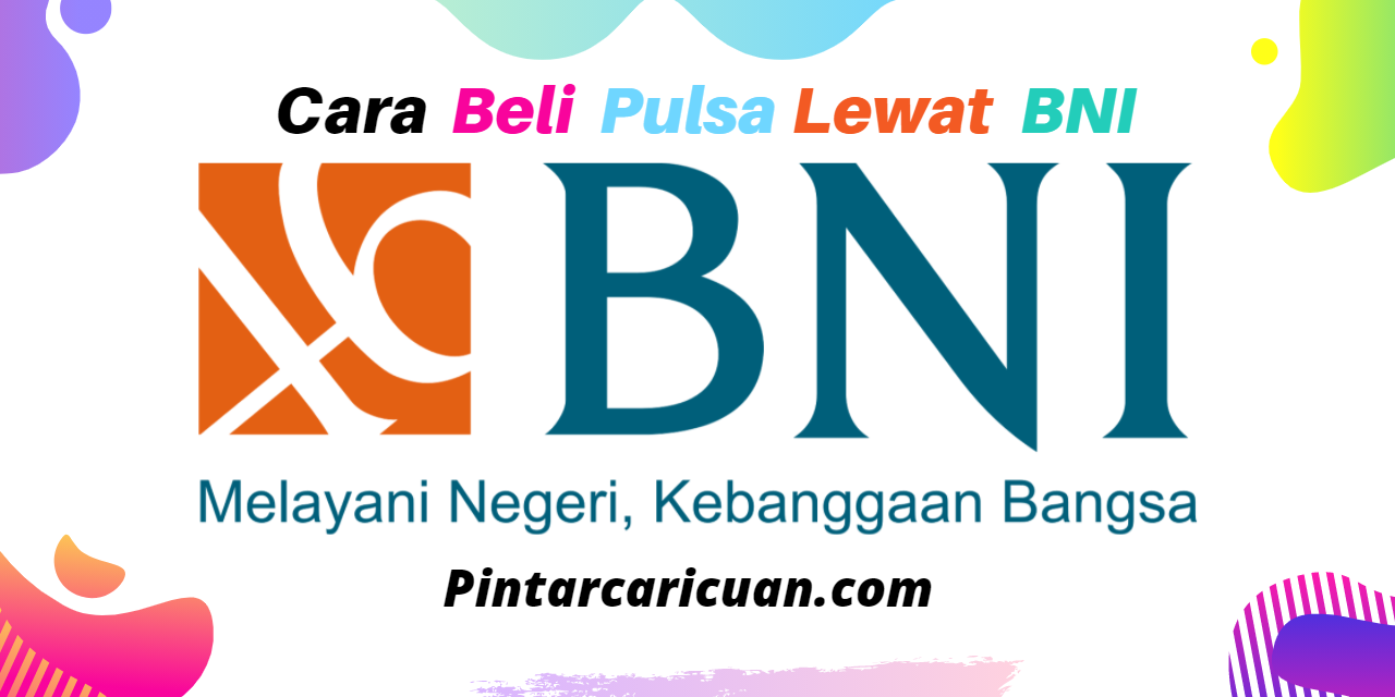 Cara Beli Pulsa Lewat BNI